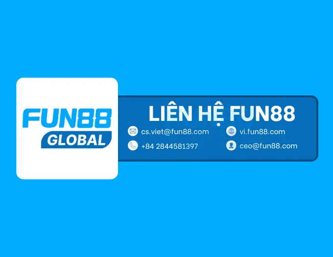 Liên hệ Fun88 CSKH